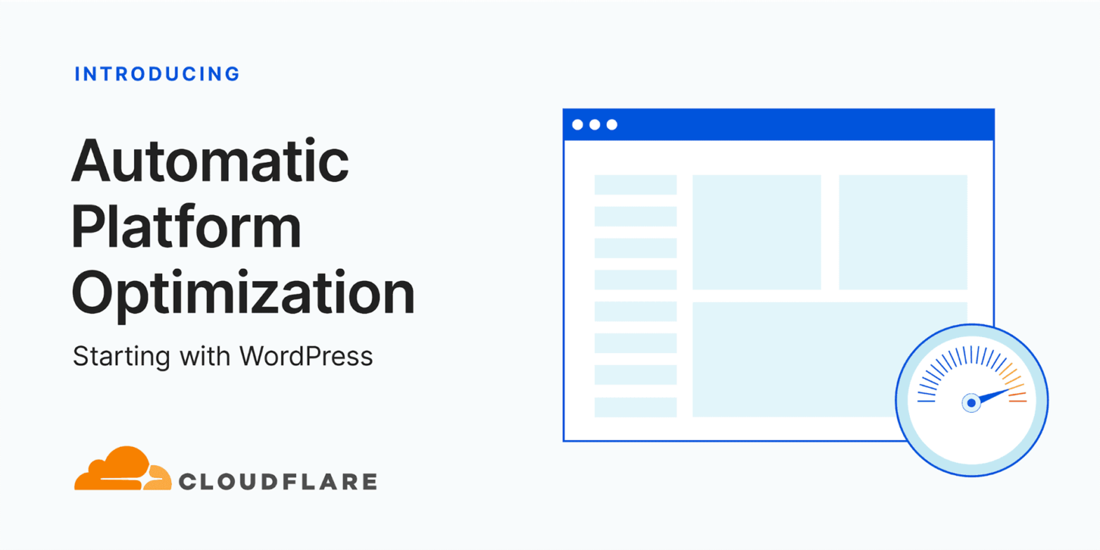 CloudFlare Launches Automatic Platform Optimization For WordPress